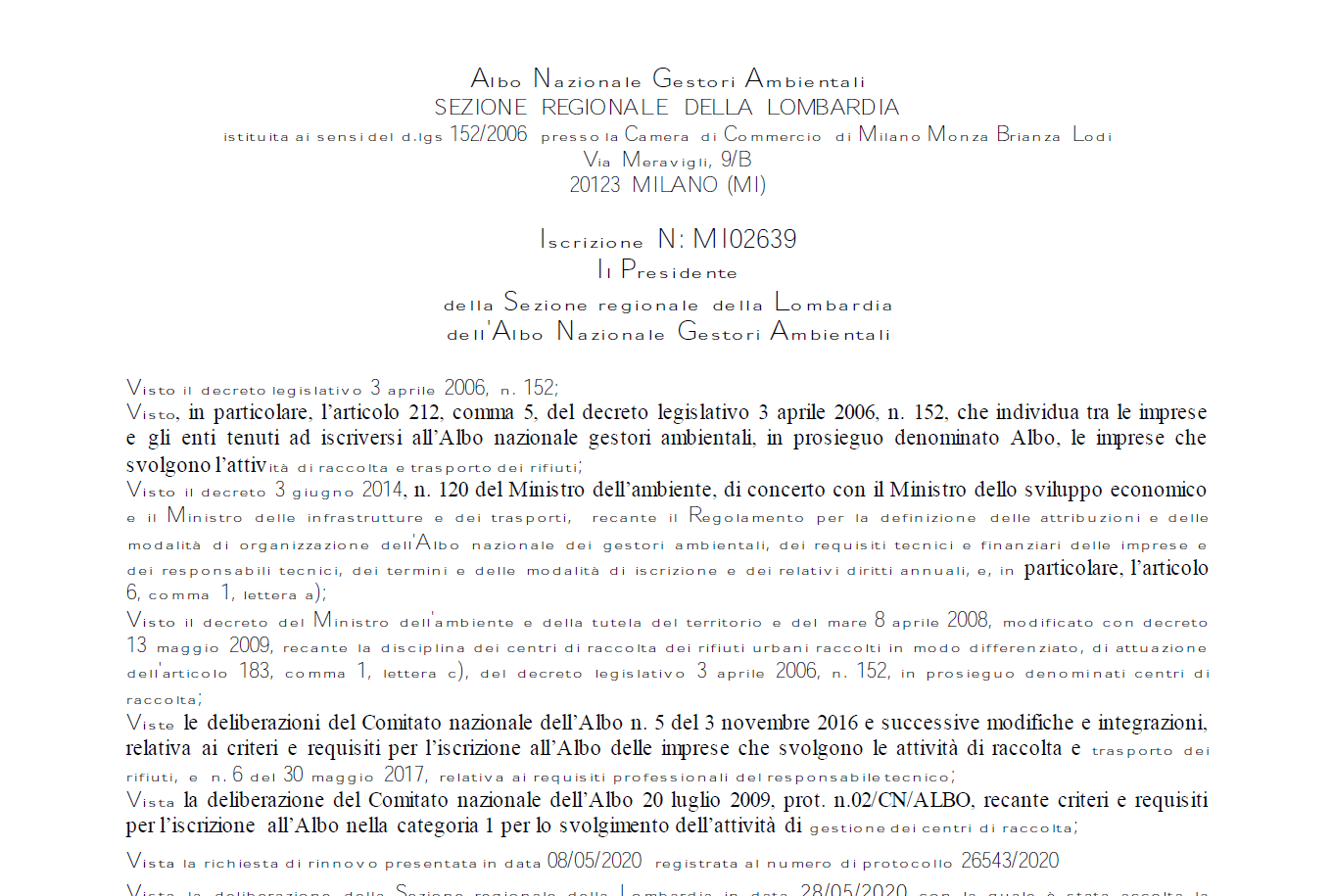 Autorizzazione 1E - Raccolta e trasporto rifiuti urbani